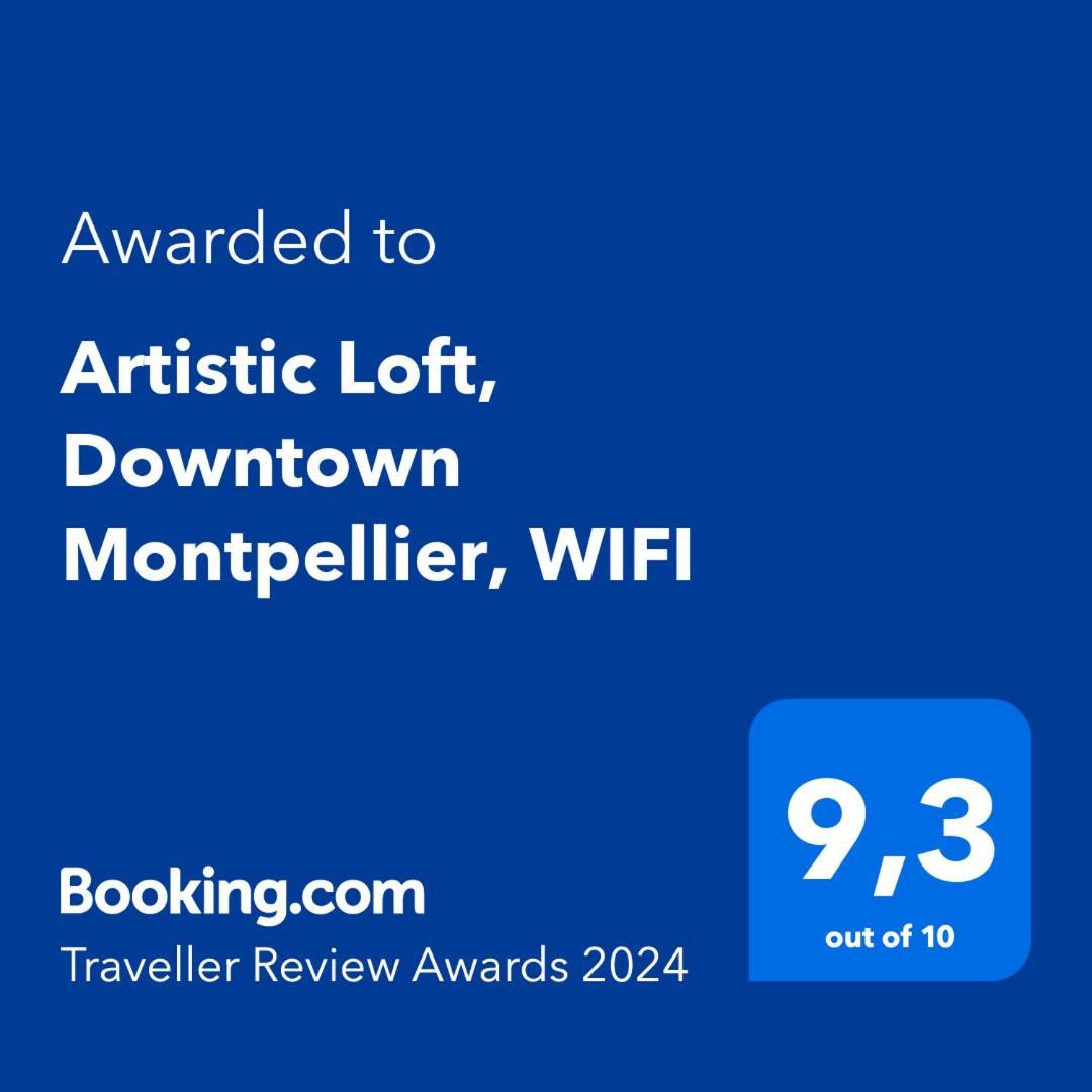 Artistic Loft, Downtown Montpellier, Wifi Apartment Екстериор снимка